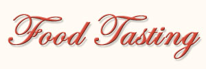 Food Tasting